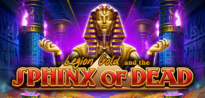 Legion Gold & the Sphinx of Dead