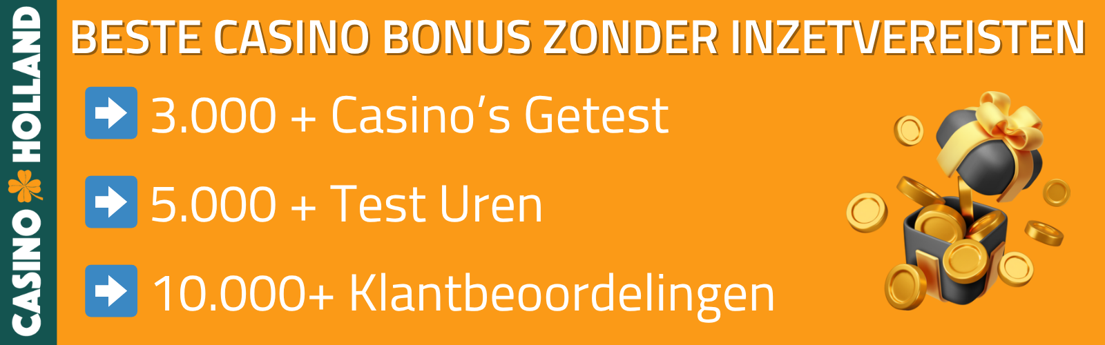 BESTE CASINO BONUS ZONDER INZETVEREISTEN
